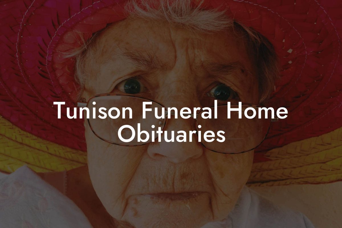 Tunison Funeral Home Obituaries