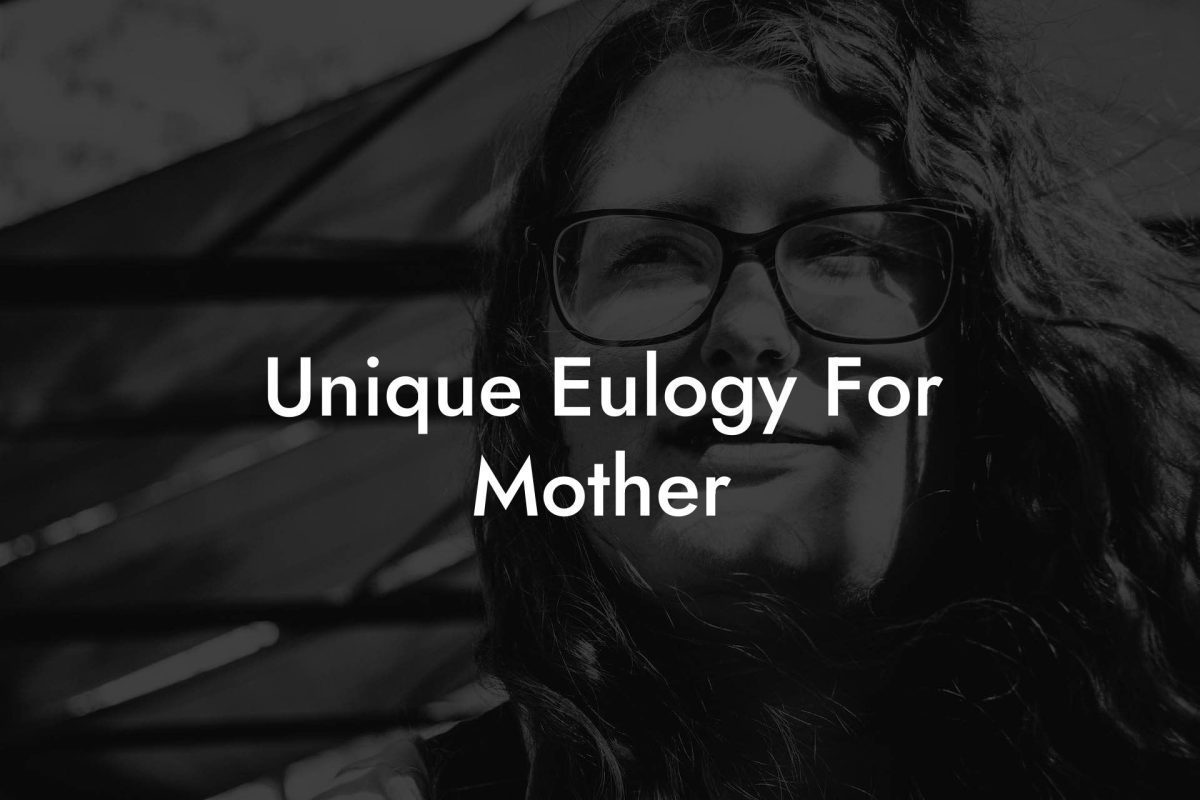 Unique Eulogy For Mother