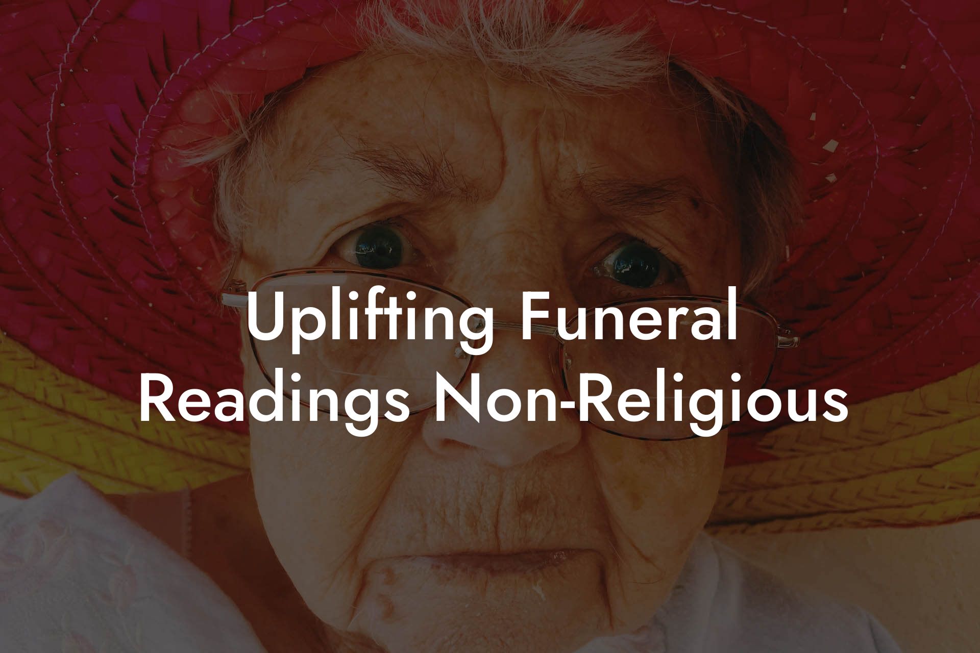 Uplifting Funeral Readings Non-Religious