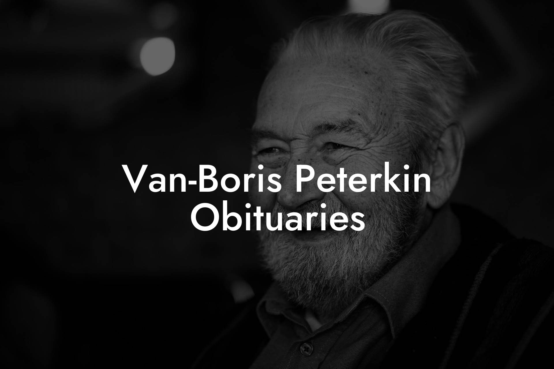 Van-Boris Peterkin Obituaries
