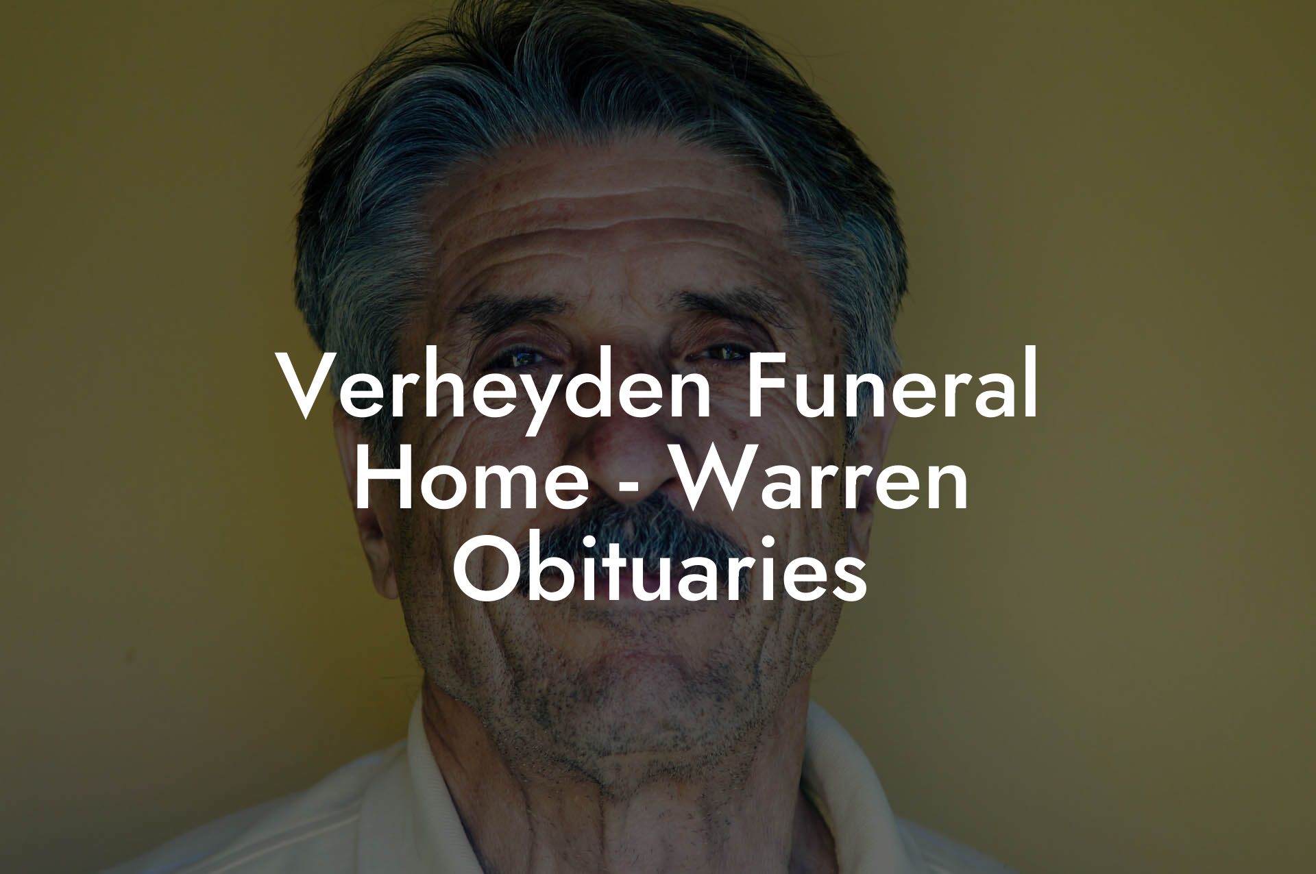 Verheyden Funeral Home - Warren Obituaries