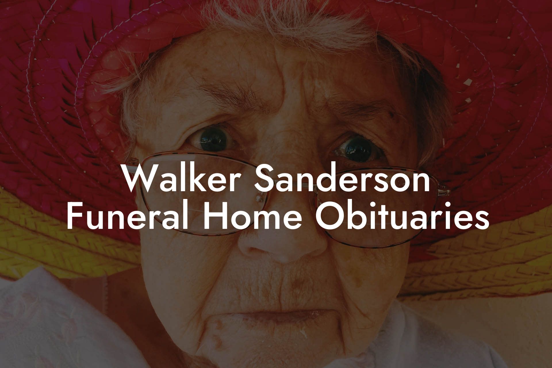 Walker Sanderson Funeral Home Obituaries