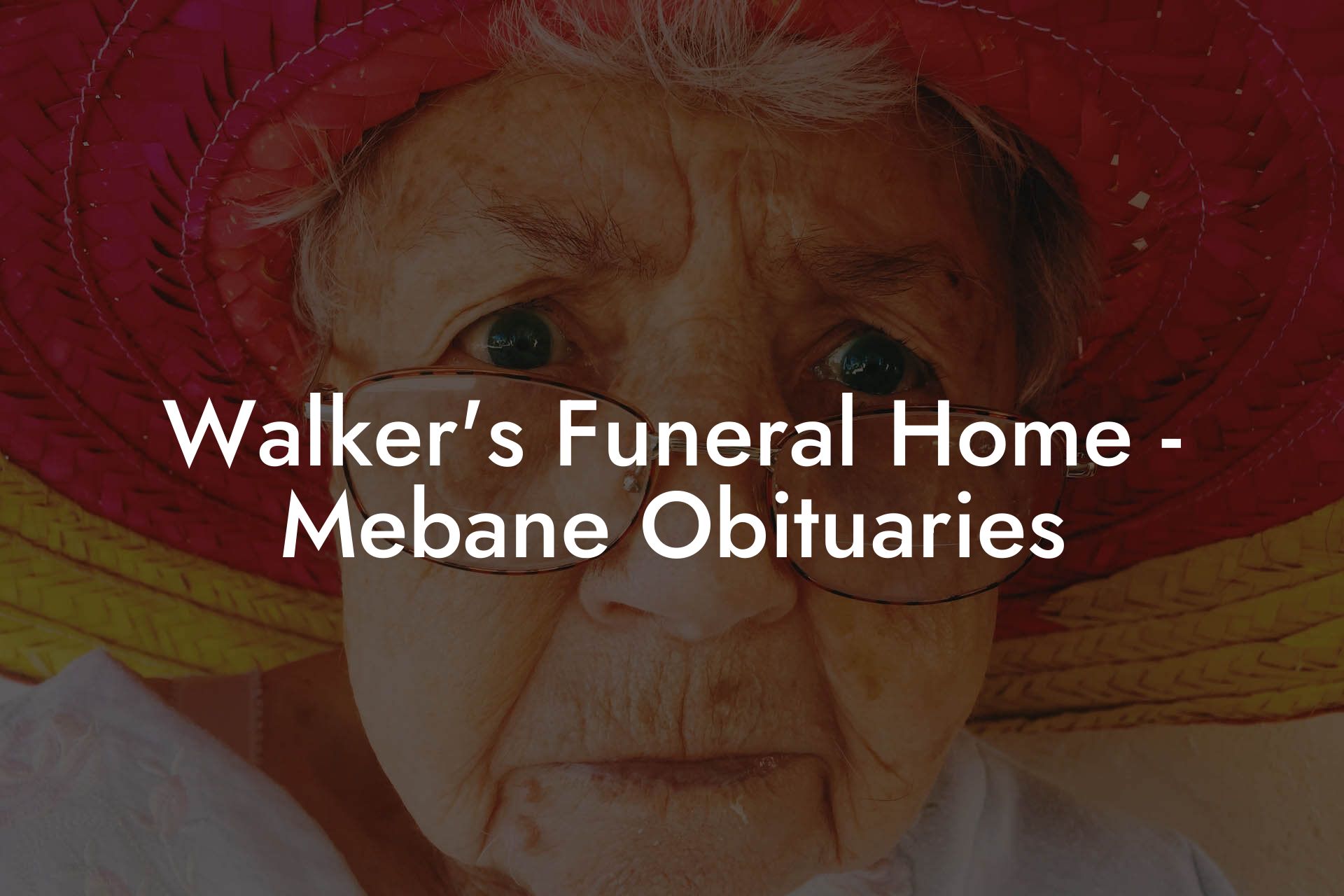 Walker's Funeral Home - Mebane Obituaries