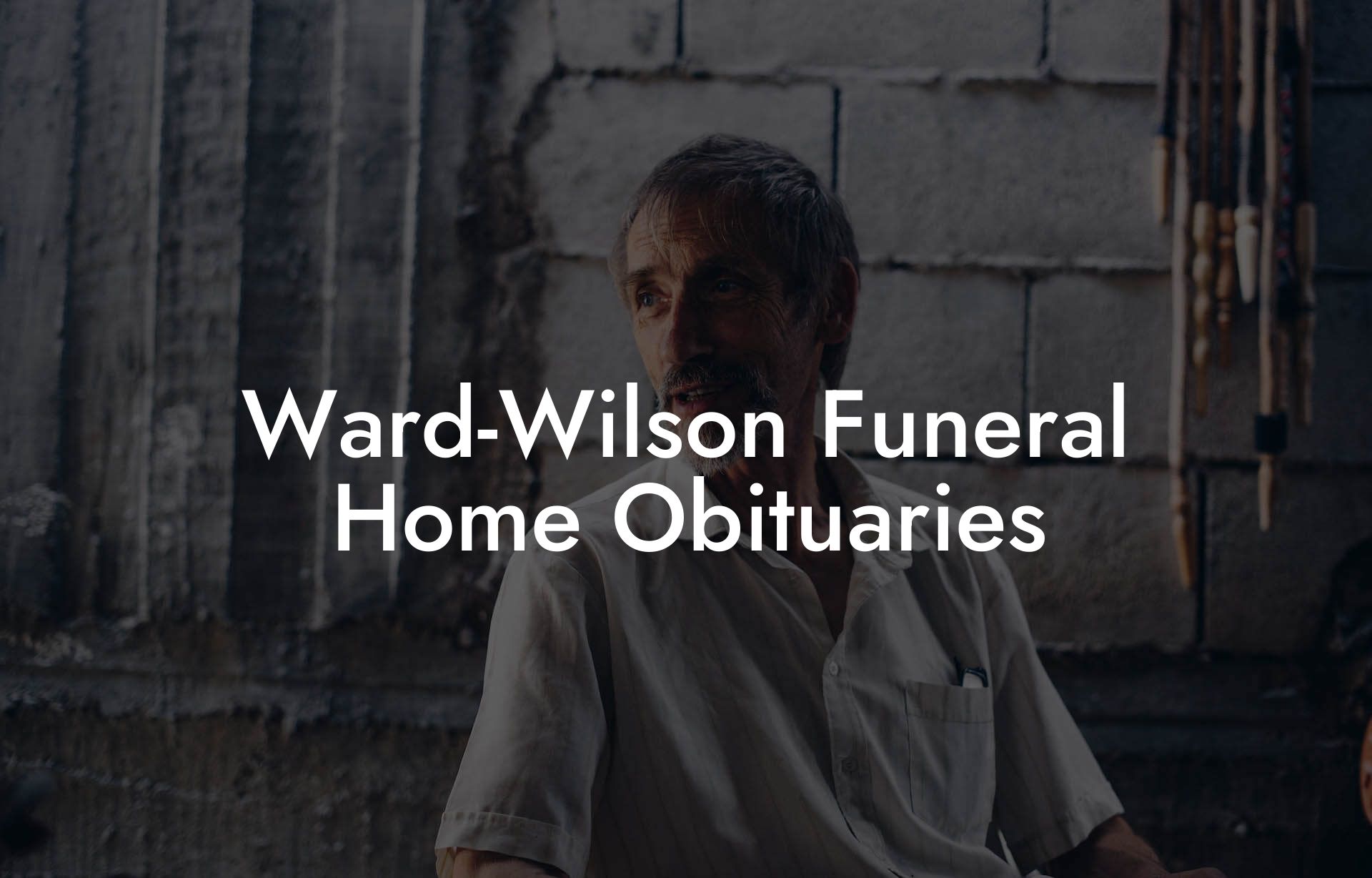 Ward-Wilson Funeral Home Obituaries
