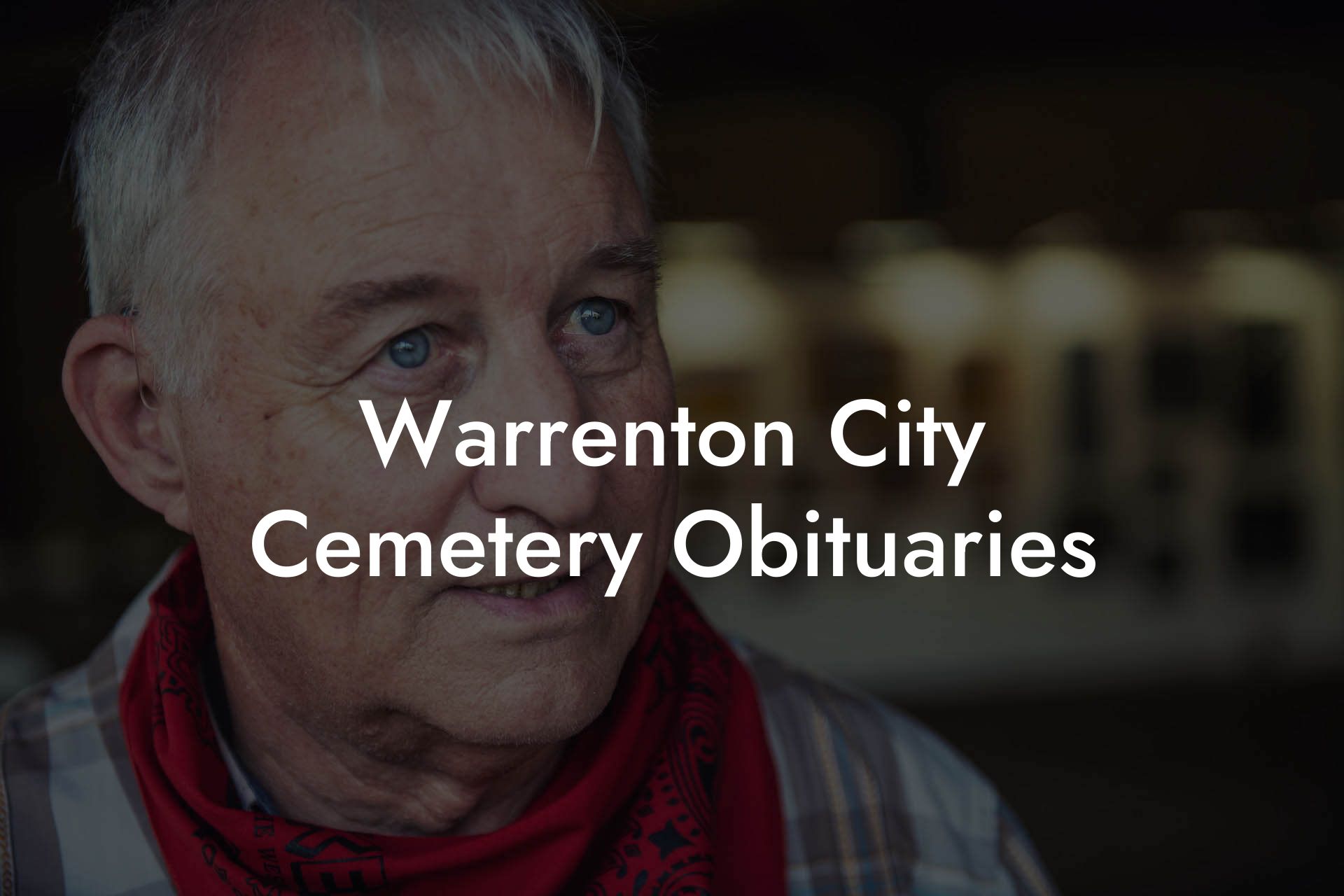 Warrenton City Cemetery Obituaries