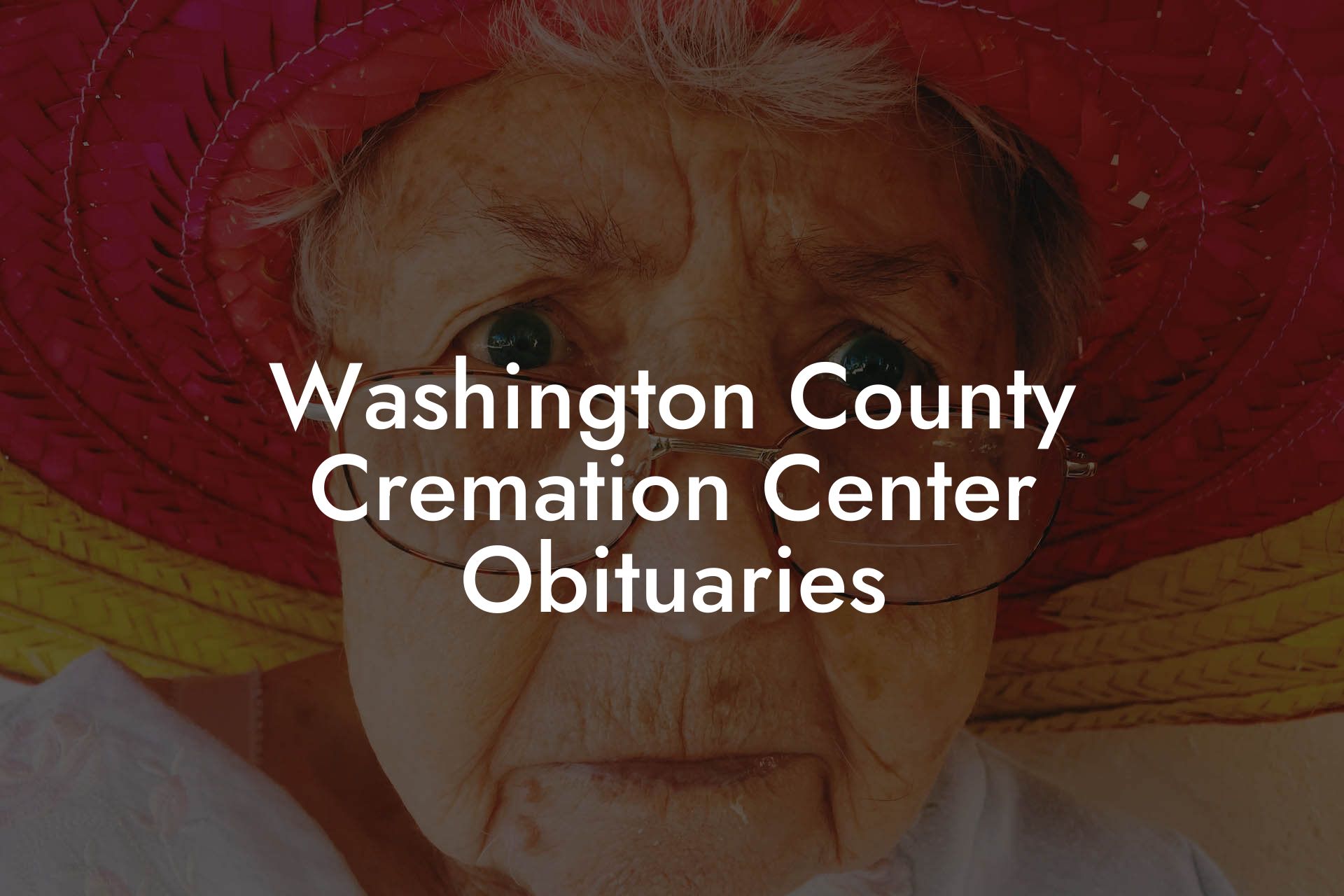 Washington County Cremation Center Obituaries
