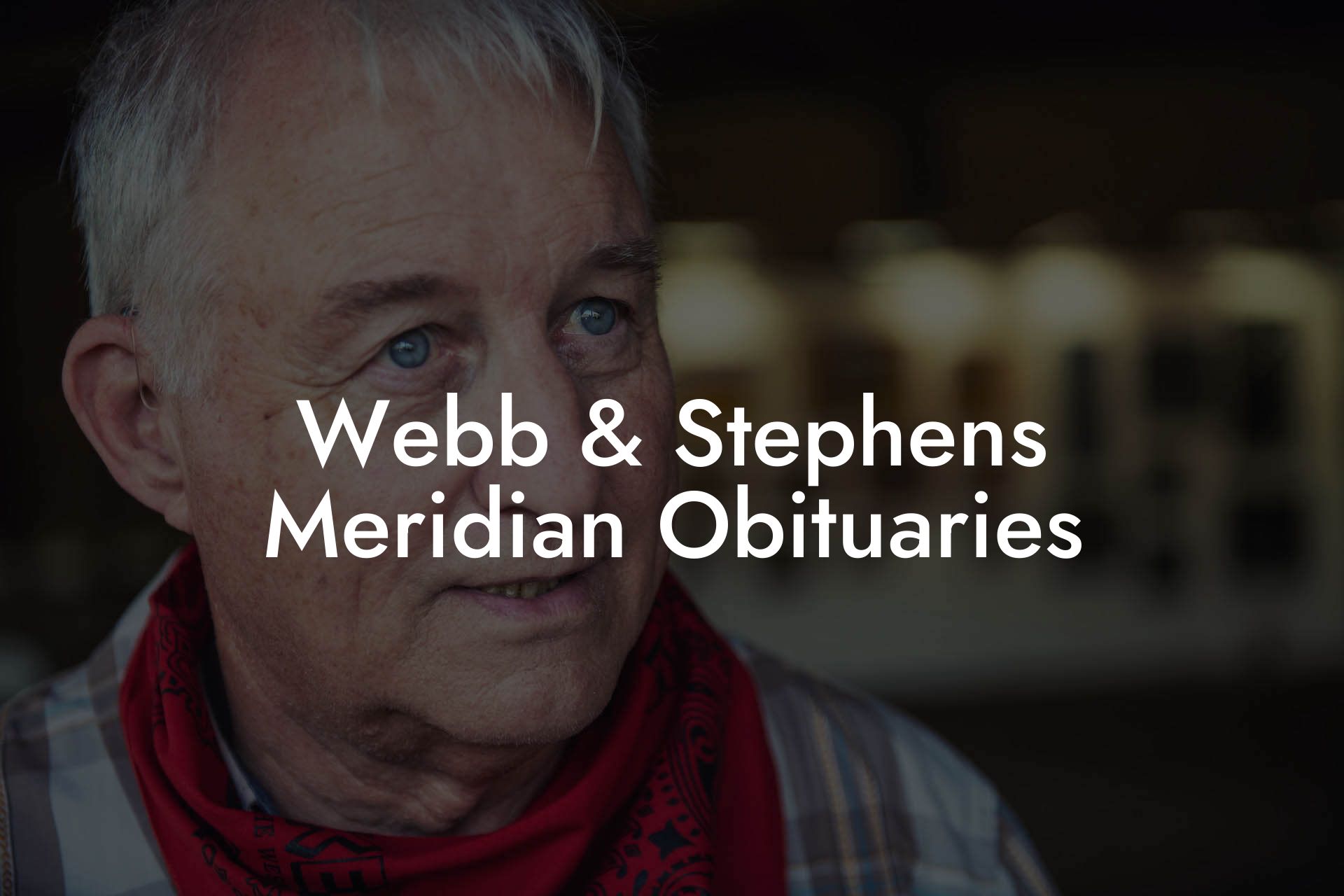 Webb & Stephens Meridian Obituaries