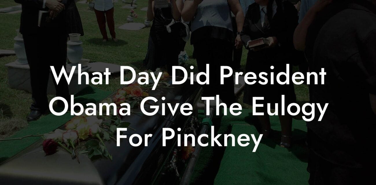 What Day Did President Obama Give The Eulogy For Pinckney