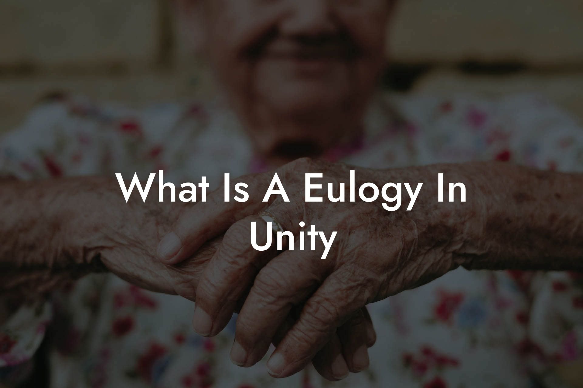 What Is A Eulogy In Unity