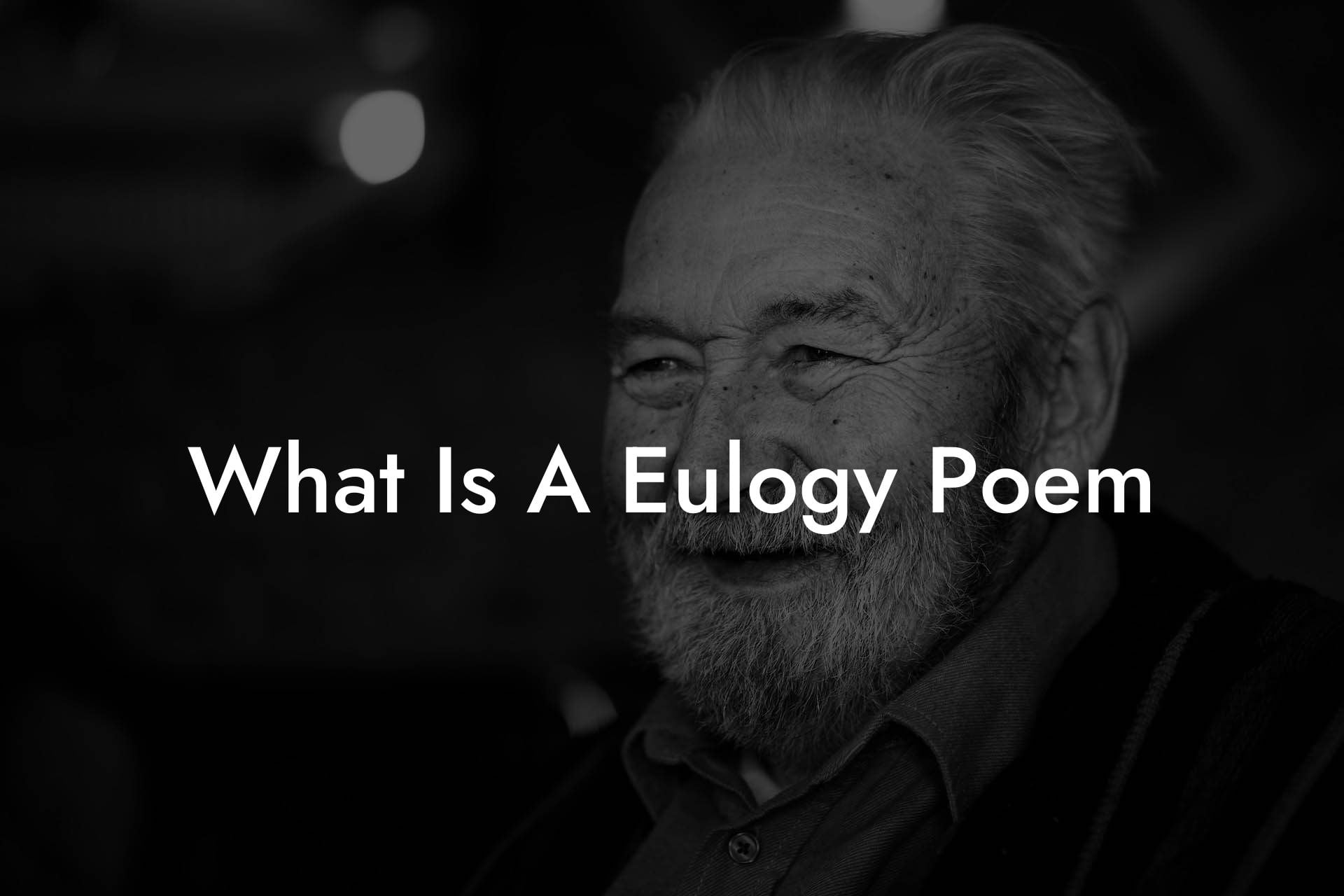 What Is A Eulogy Poem