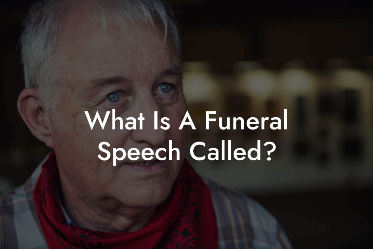 What Is A Funeral Speech Called?
