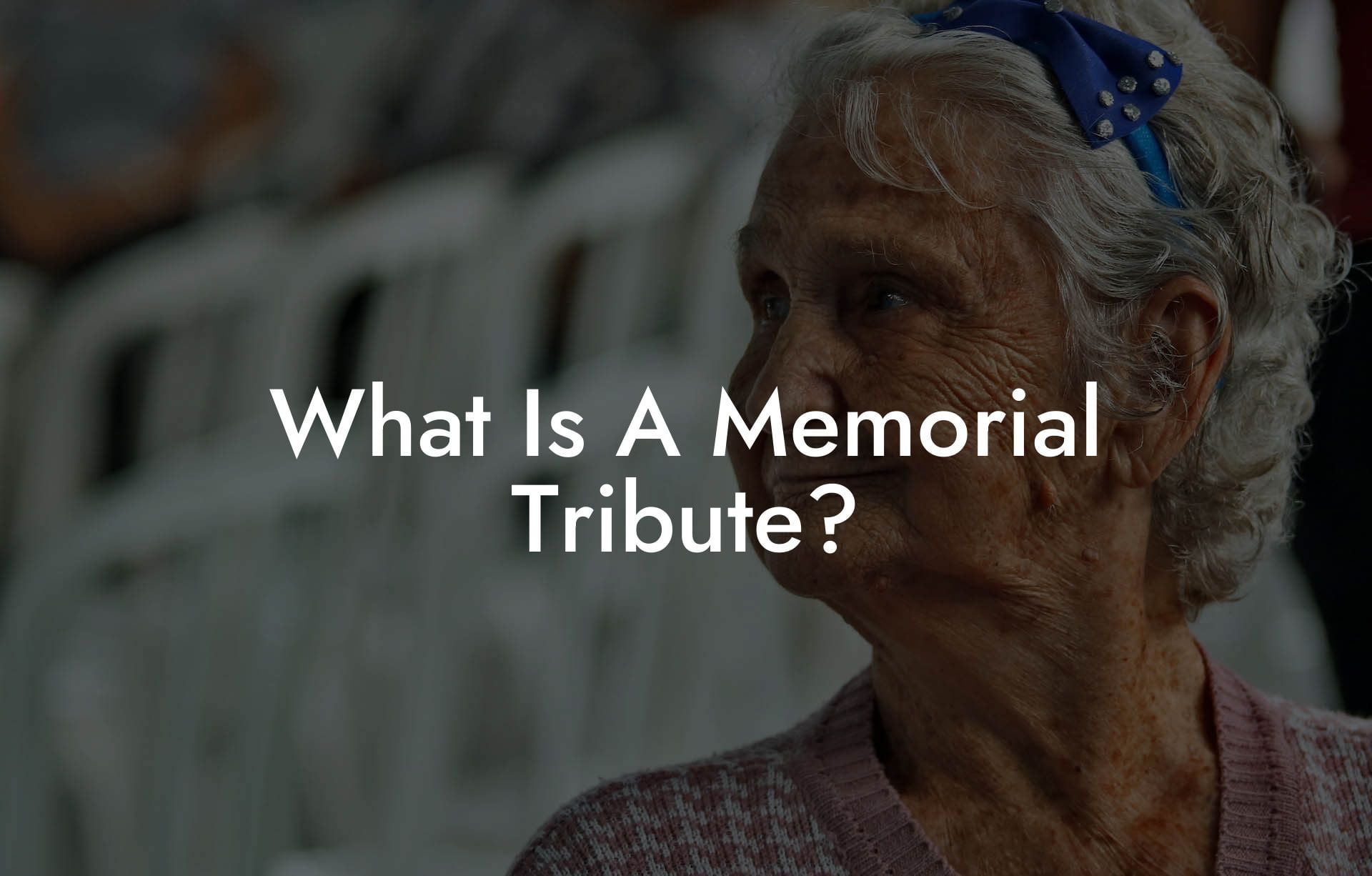What Is A Memorial Tribute?