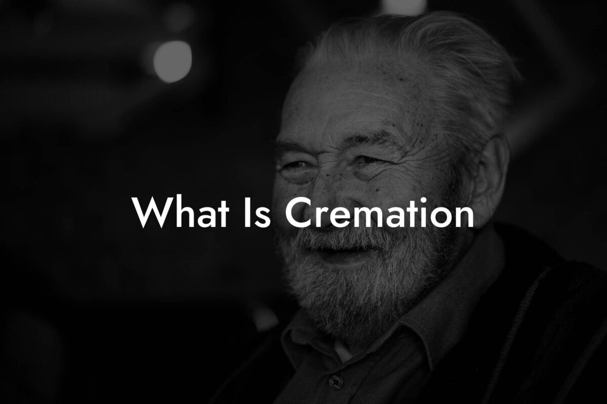 What Is Cremation