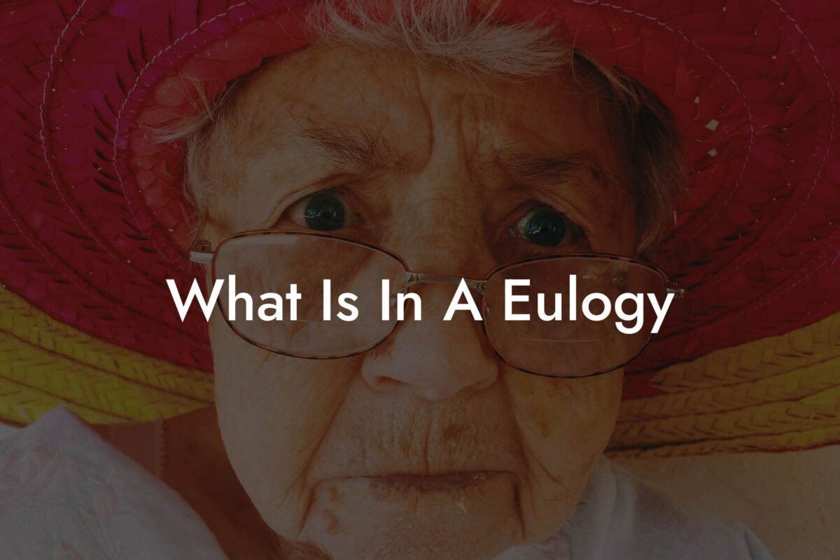 What Is In A Eulogy