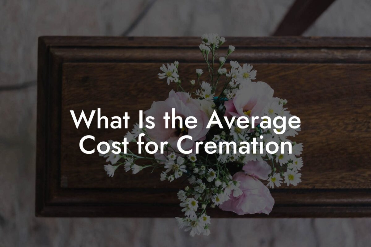 What Is the Average Cost for Cremation