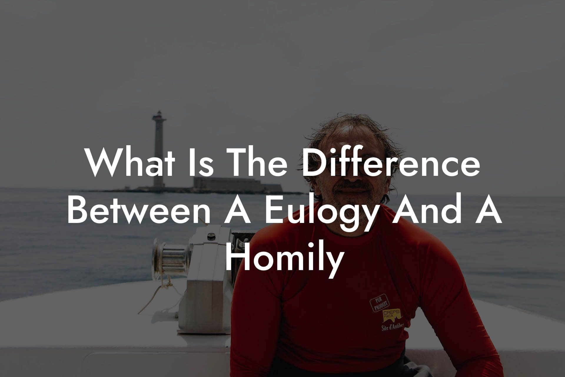 What Is The Difference Between A Eulogy And A Homily