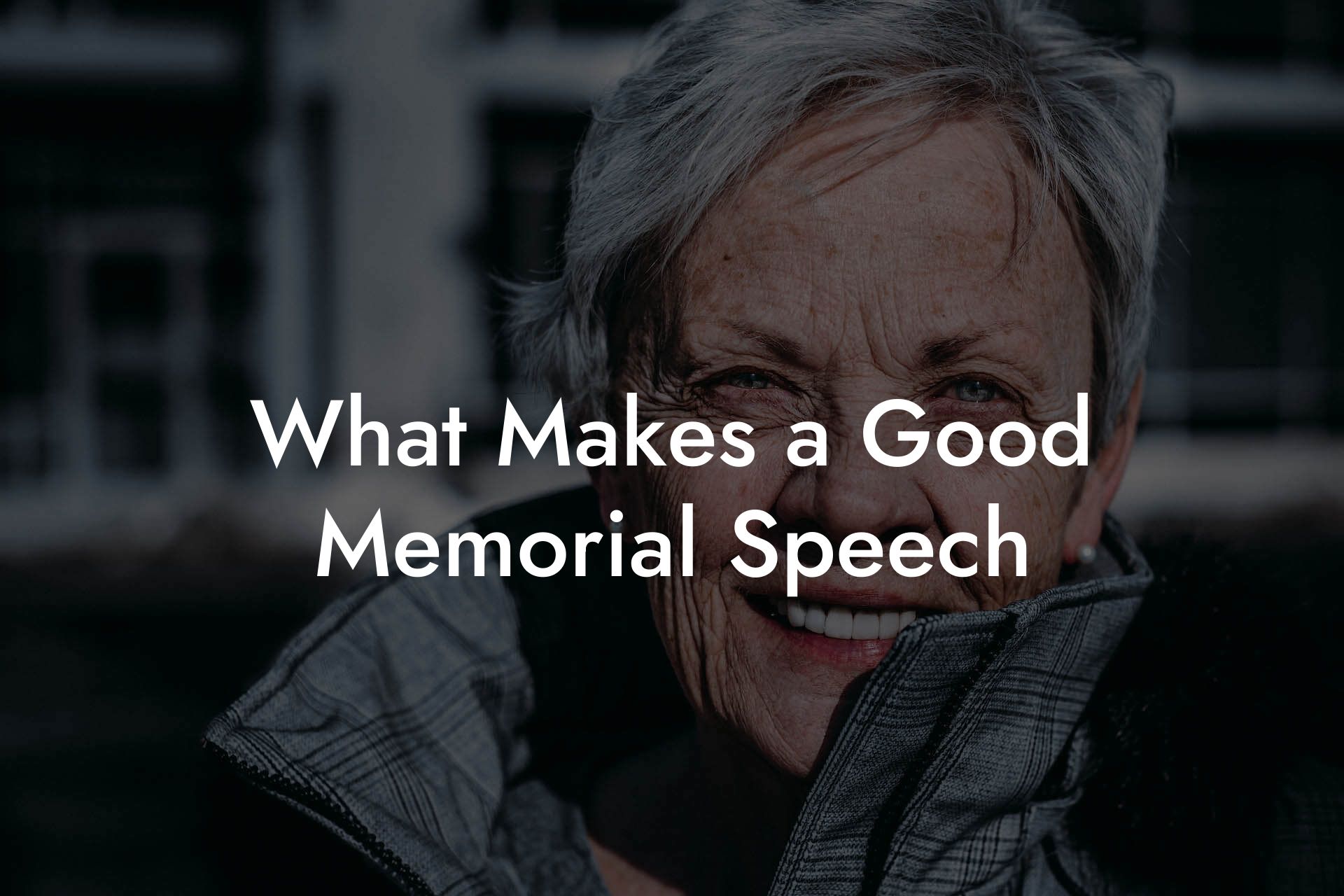 What Makes a Good Memorial Speech