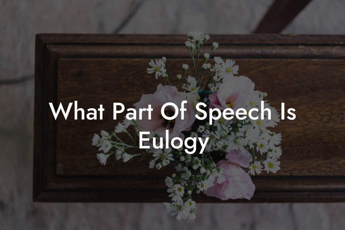 What Part Of Speech Is Eulogy