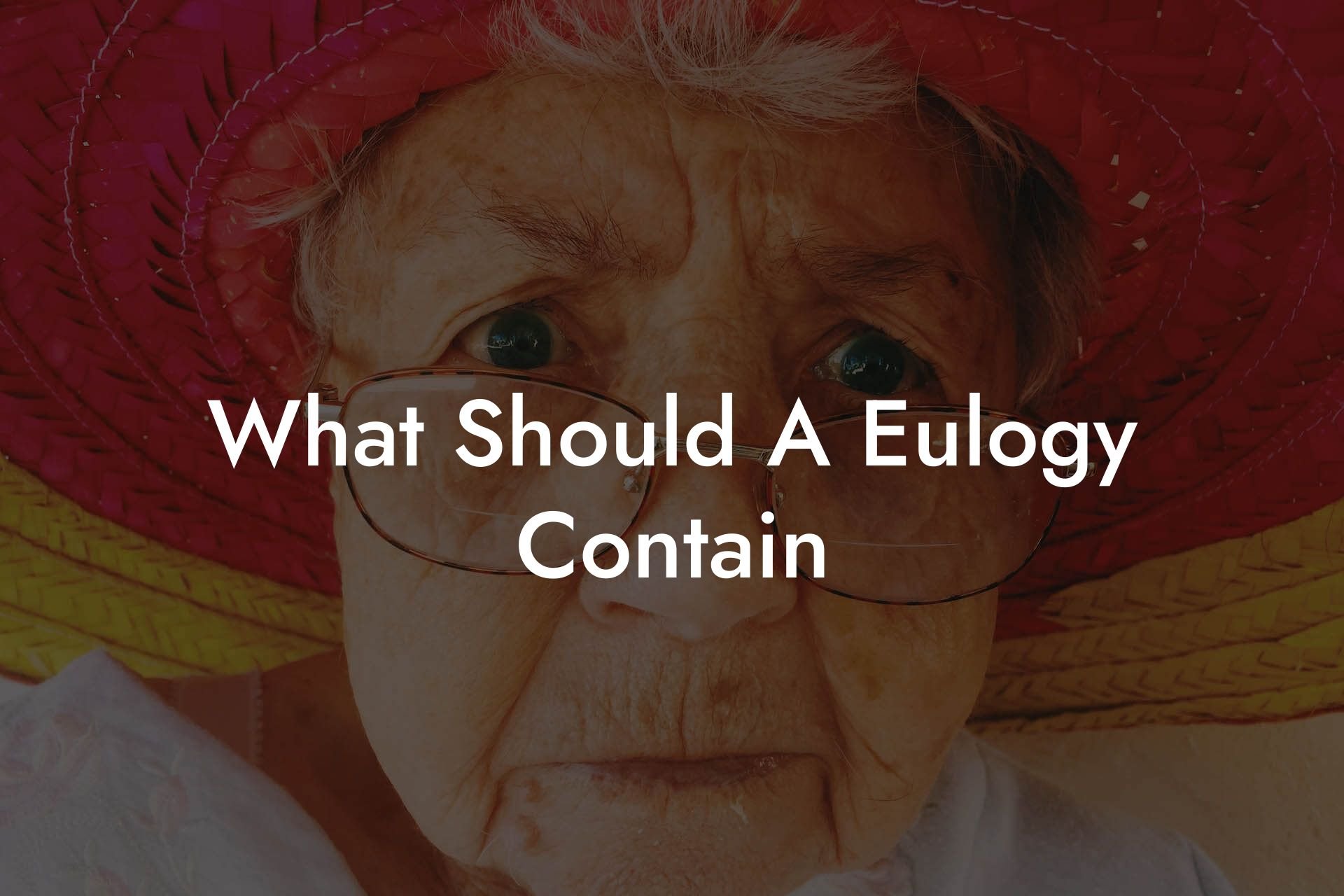What Should A Eulogy Contain