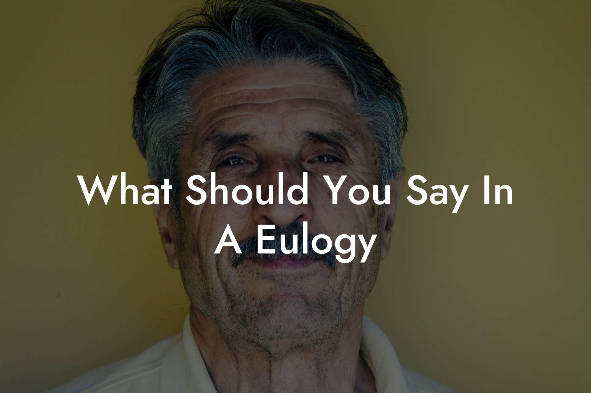 What Should You Say In A Eulogy