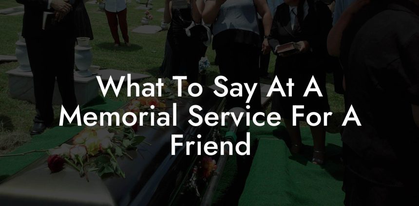 What To Say At A Memorial Service For A Colleague