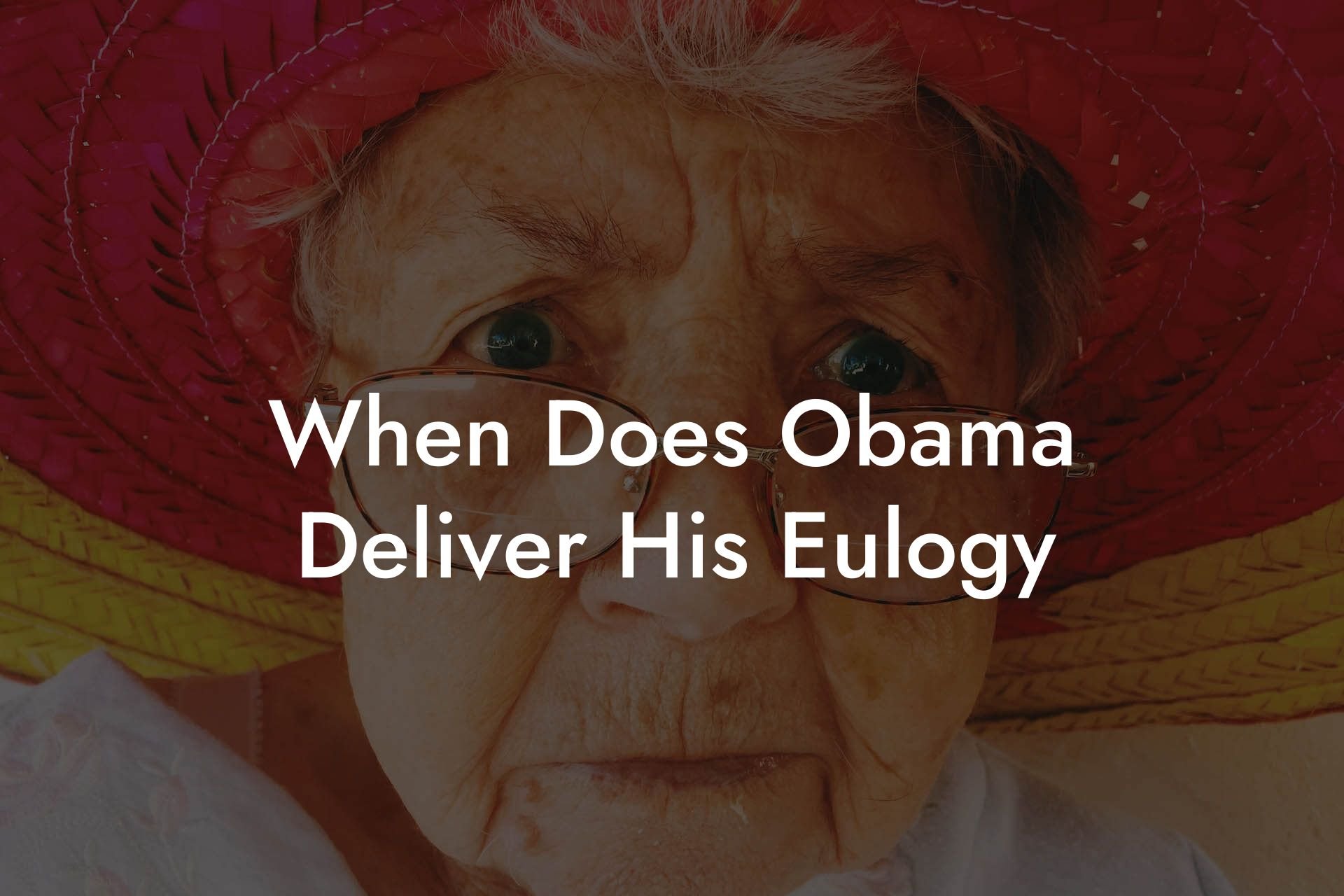 When Does Obama Deliver His Eulogy