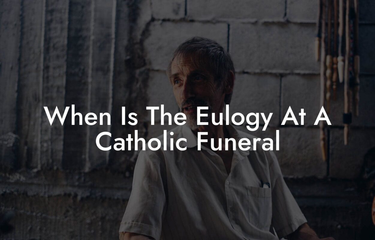 When Is The Eulogy At A Catholic Funeral