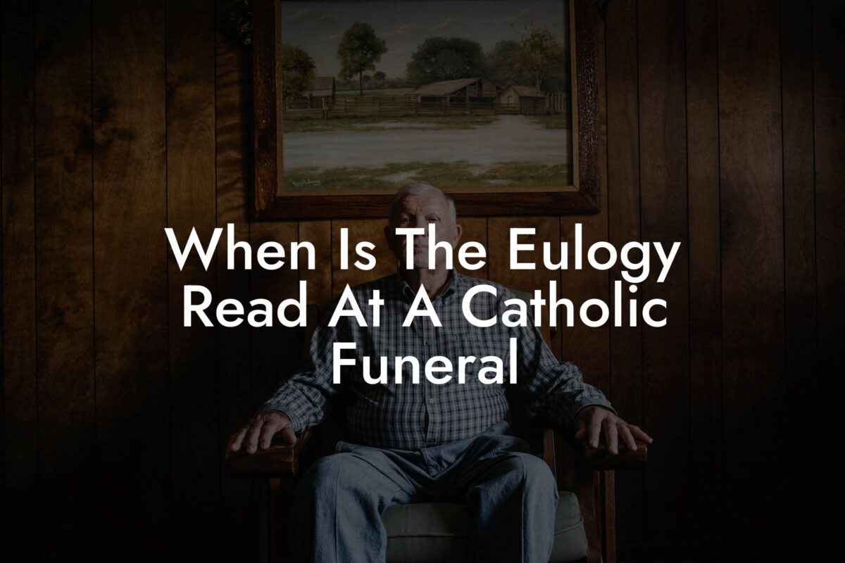 When Is The Eulogy Read At A Catholic Funeral