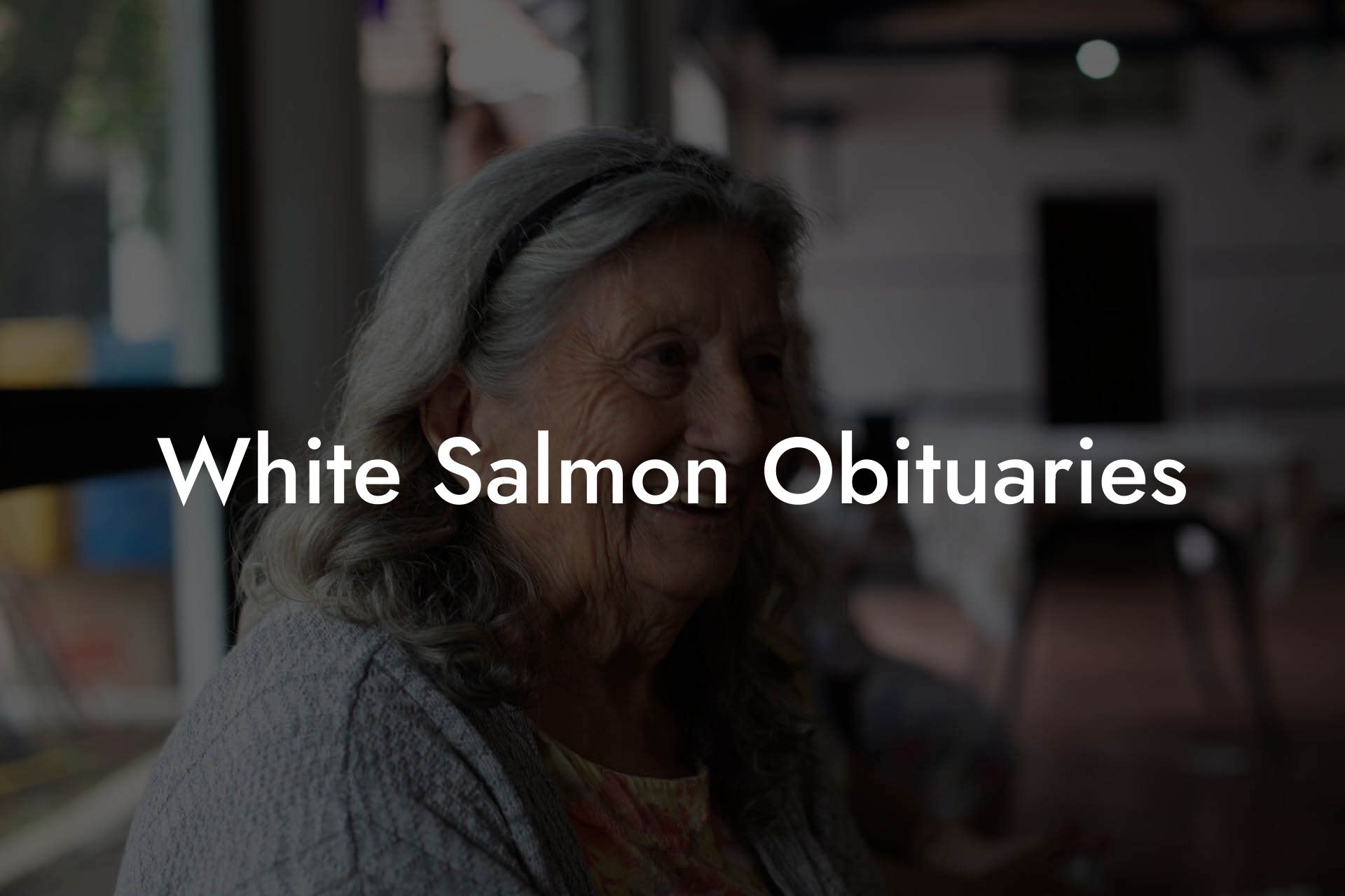 White Salmon Obituaries