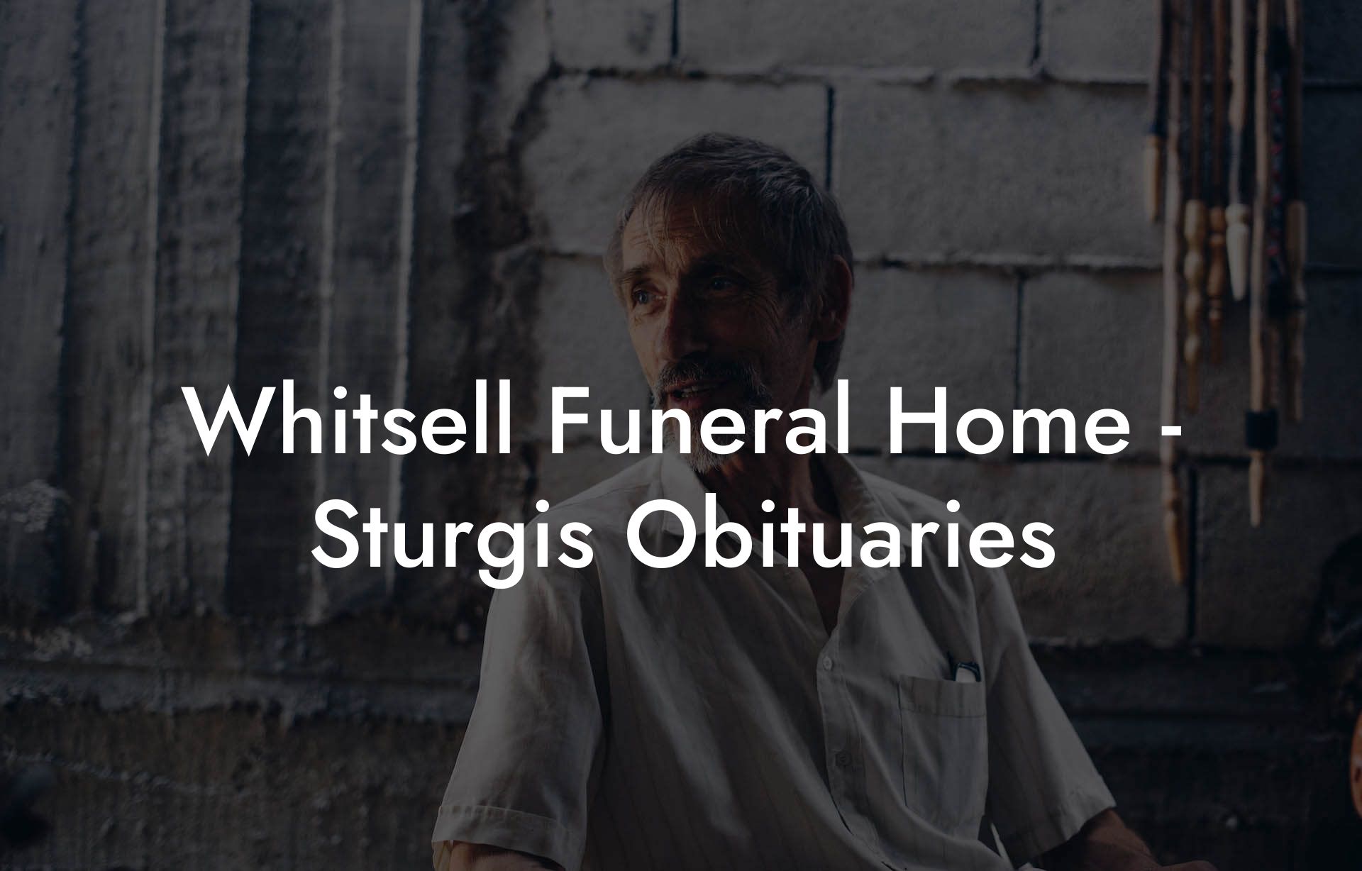 Whitsell Funeral Home - Sturgis Obituaries