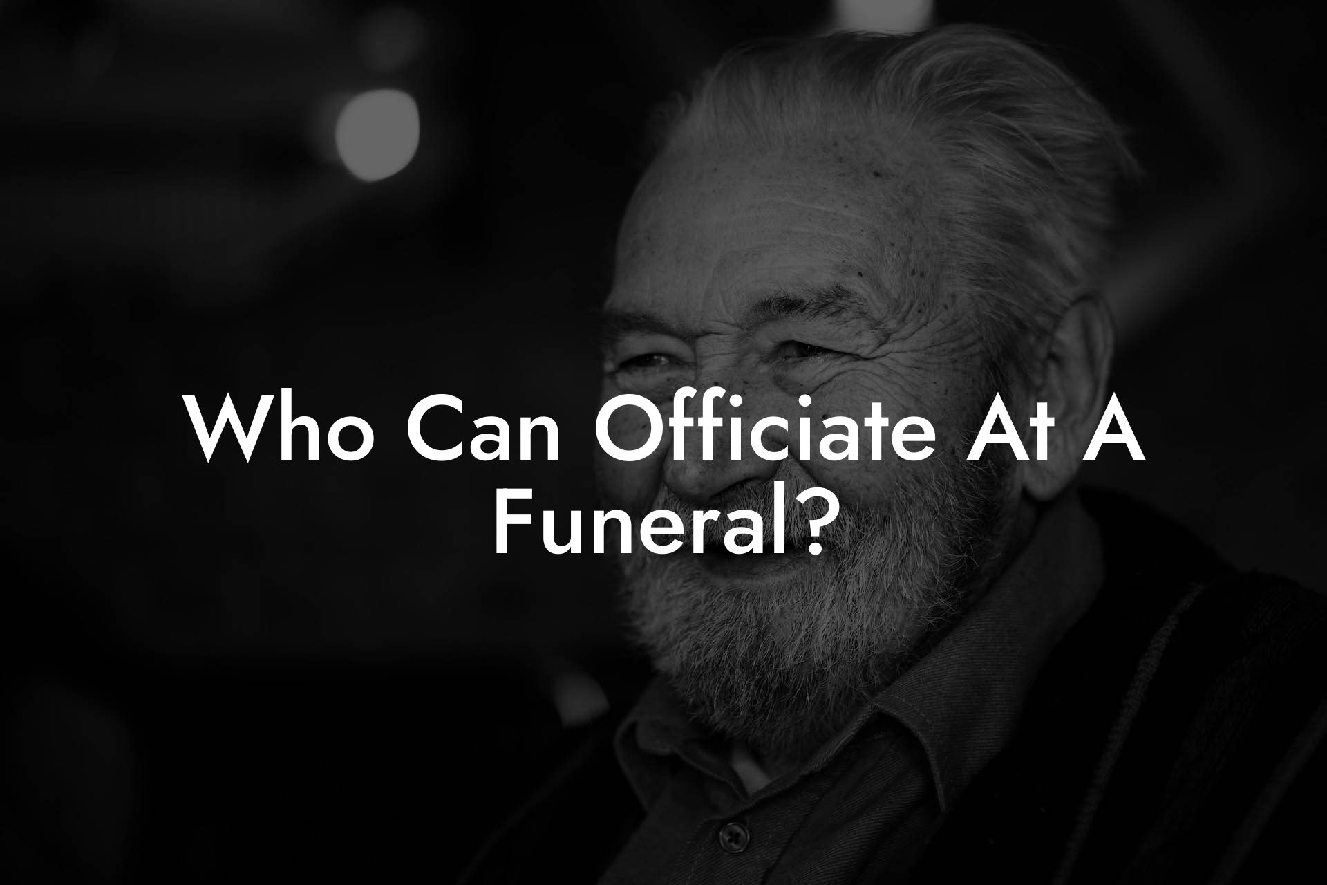 Who Can Officiate At A Funeral?