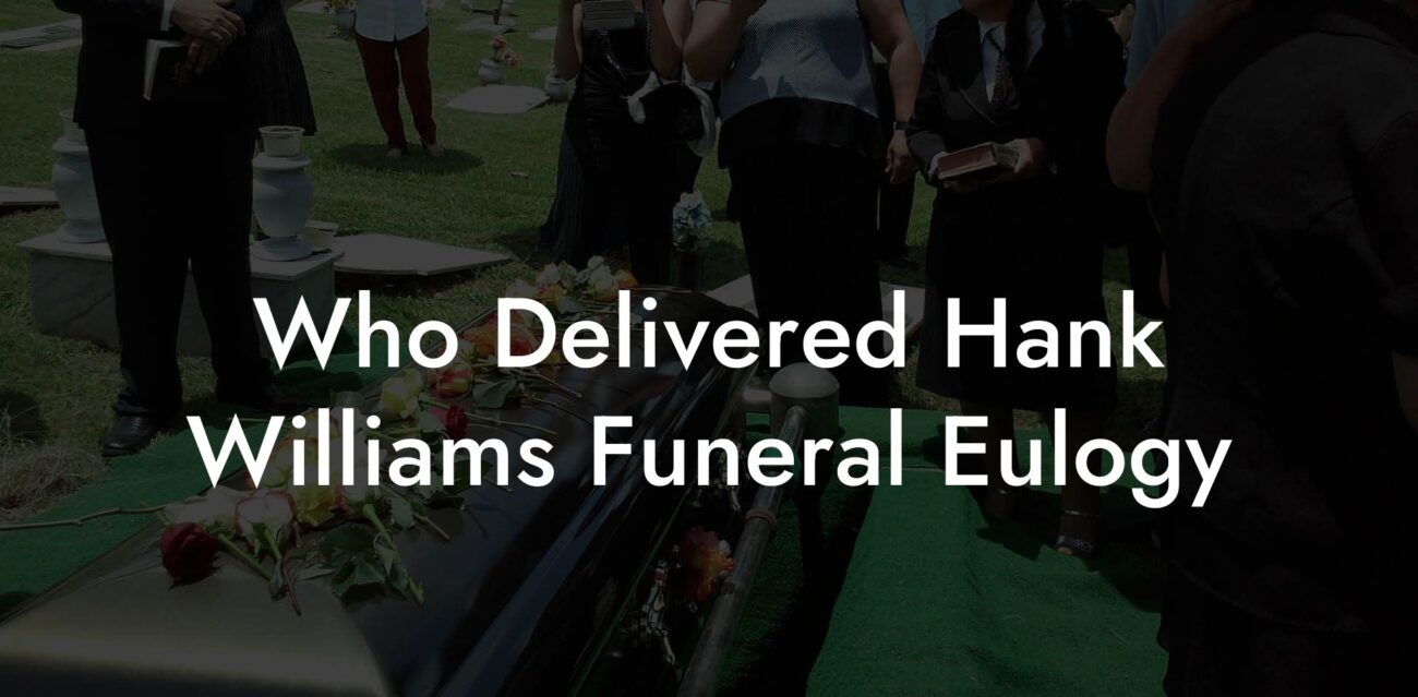 Who Delivered Hank Williams Funeral Eulogy