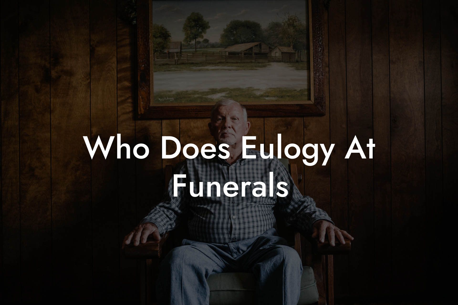 Who Does Eulogy At Funerals