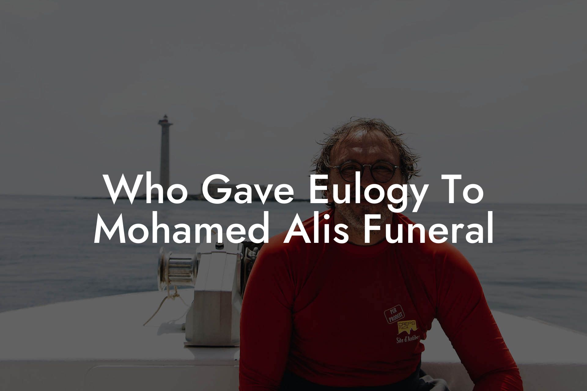 Who Gave Eulogy To Mohamed Alis Funeral