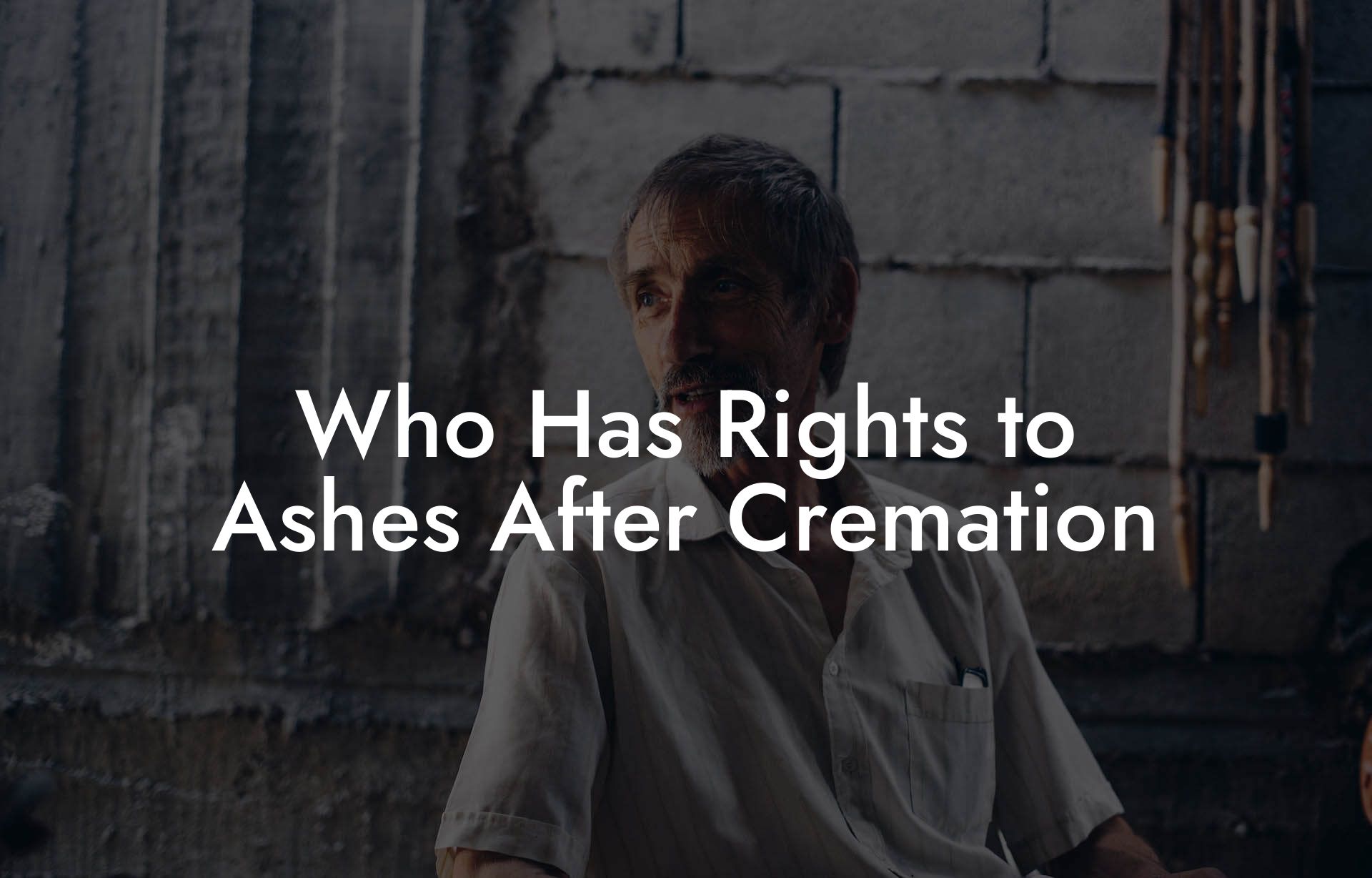 Who Has Rights to Ashes After Cremation