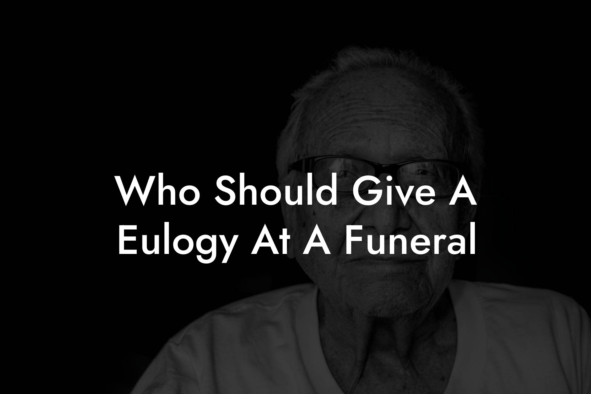 Who Should Give A Eulogy At A Funeral