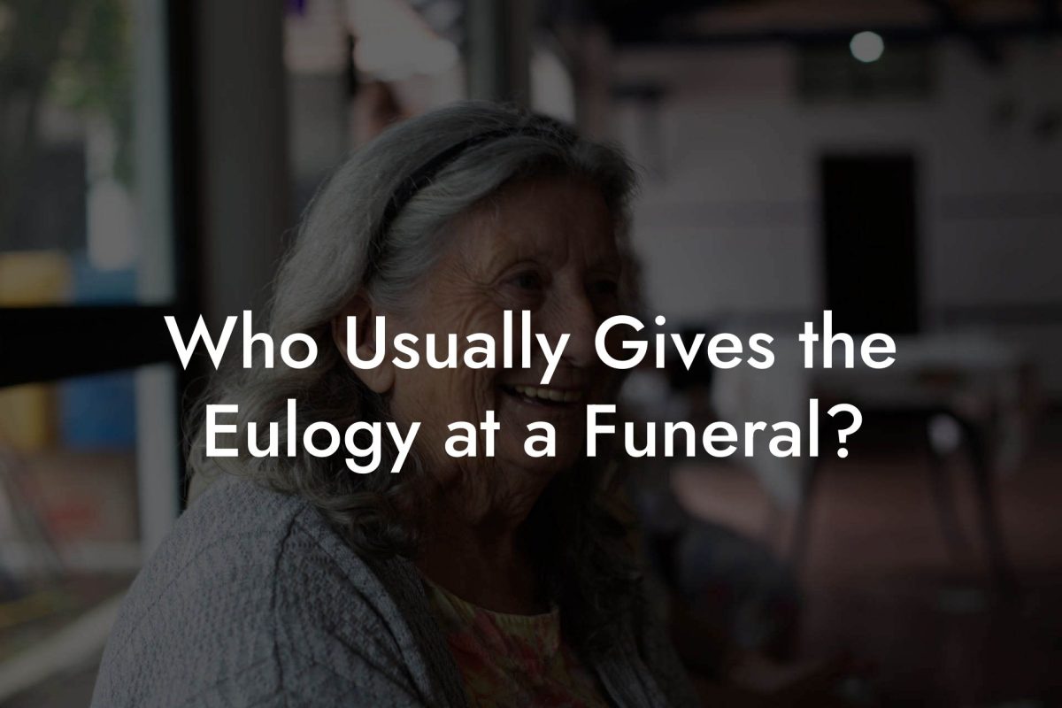 Who Usually Gives the Eulogy at a Funeral?