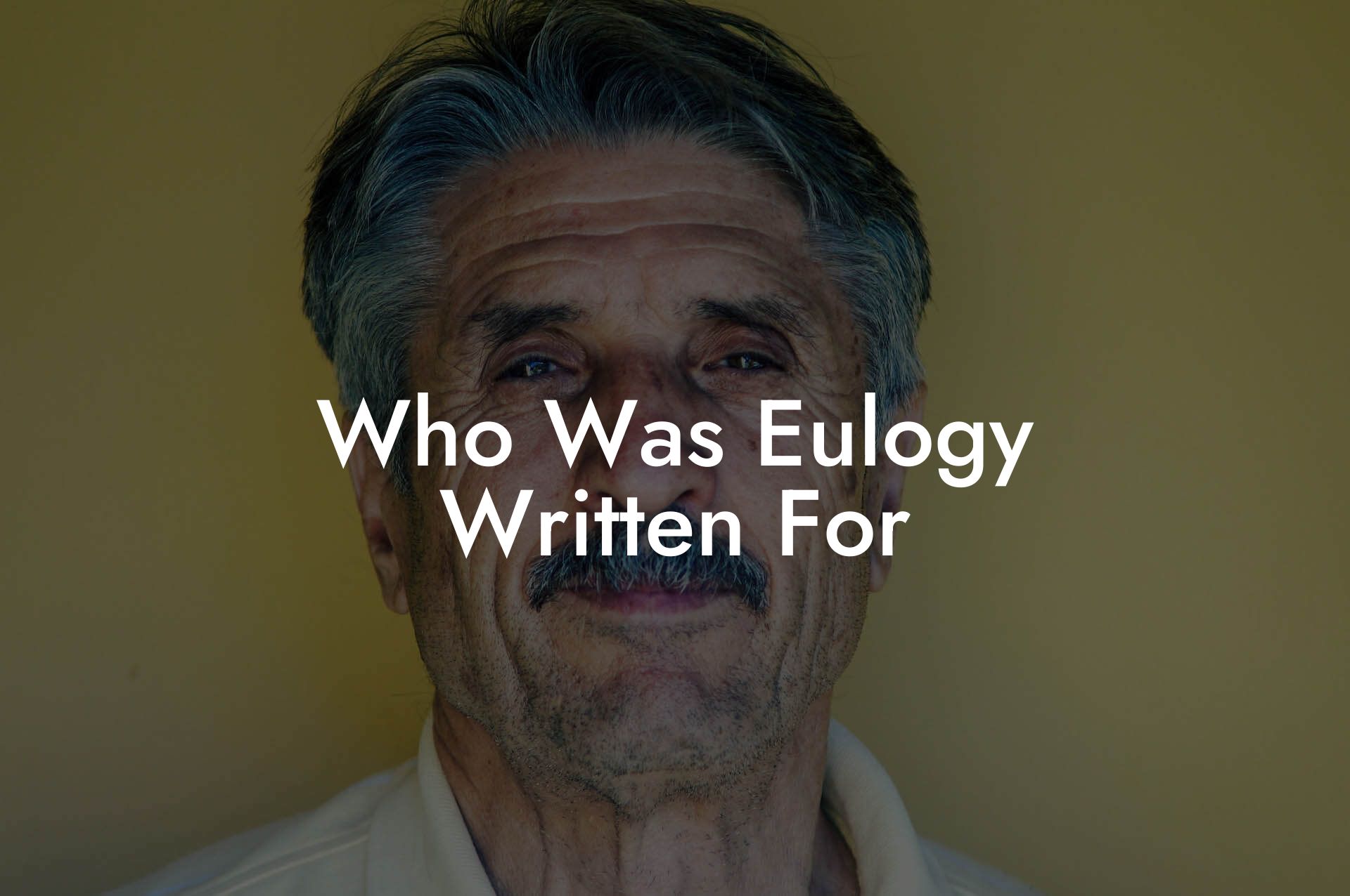Who Was Eulogy Written For