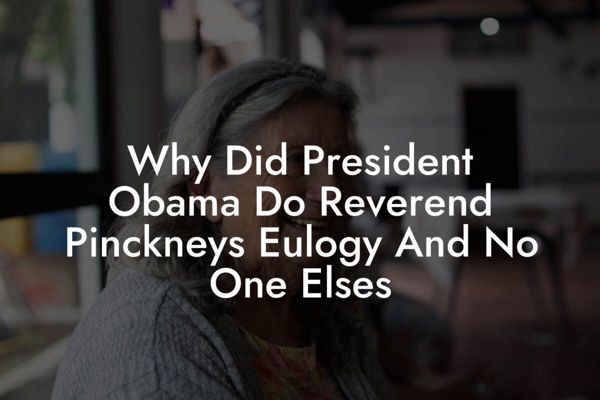 Why Did President Obama Do Reverend Pinckneys Eulogy And No One Elses