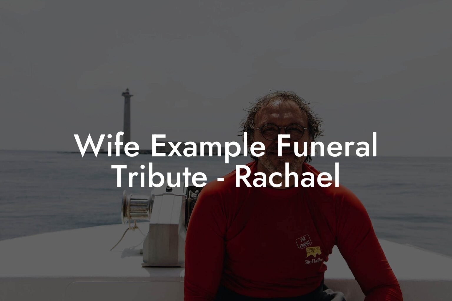 Wife Example Funeral Tribute Rachael Eulogy Assistant