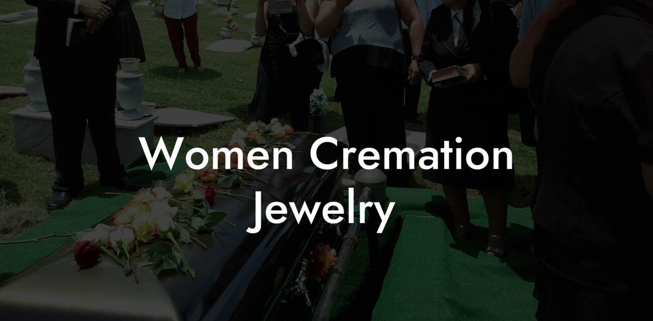 Women Cremation Jewelry