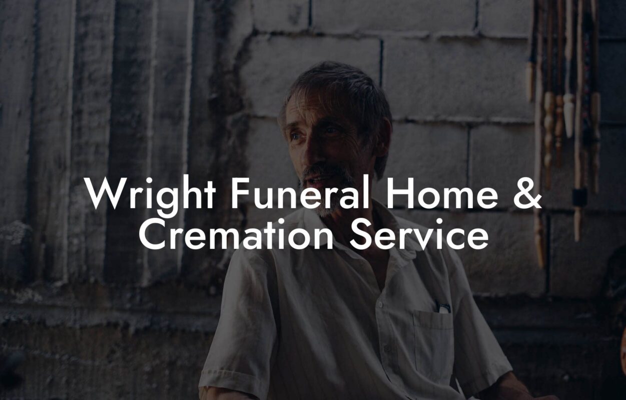 Wright Funeral Home & Cremation Service