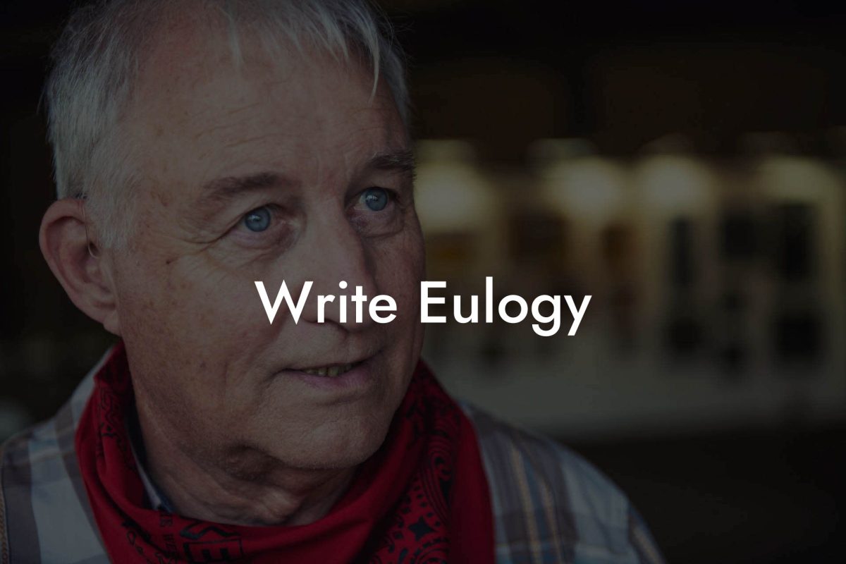 Write Eulogy