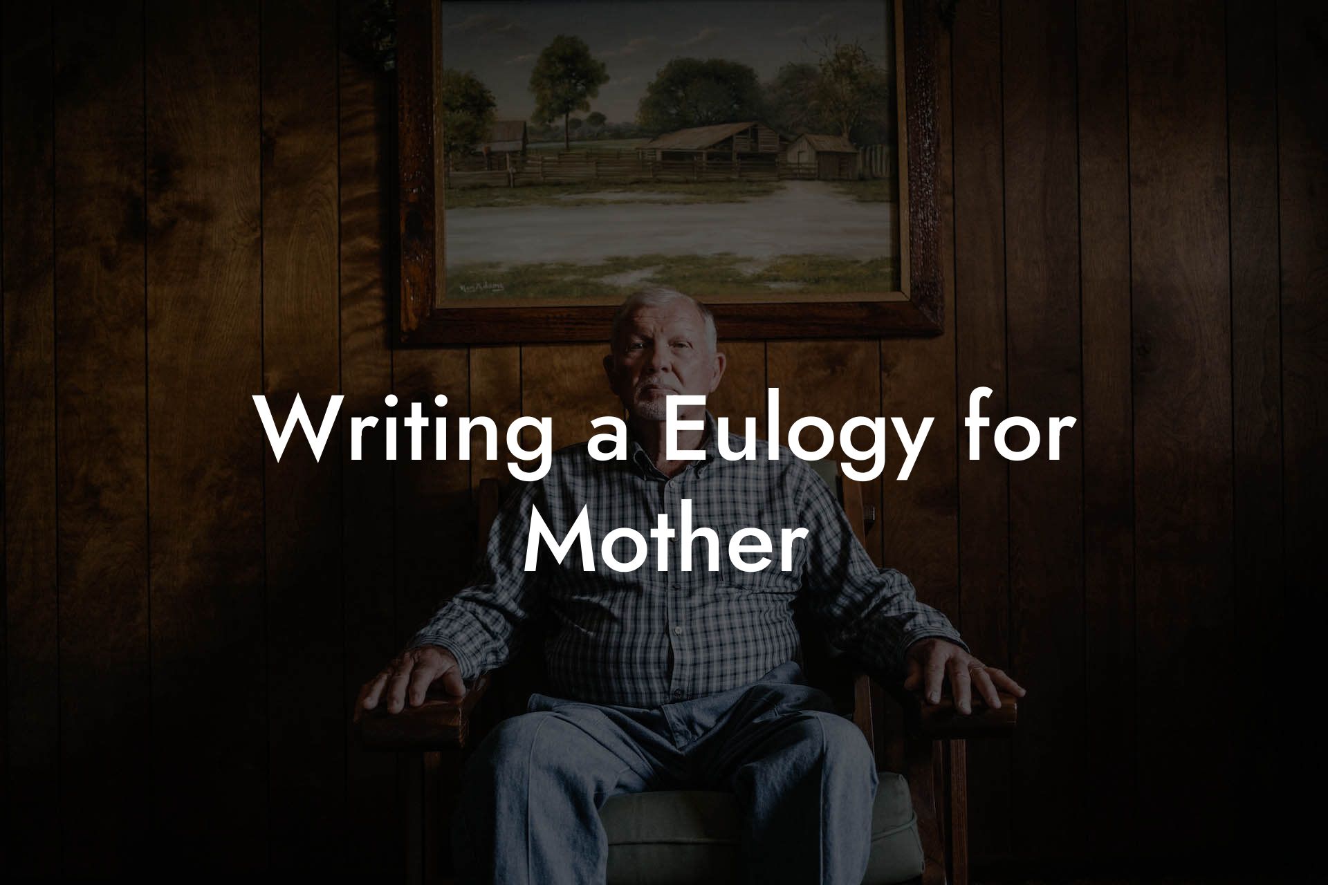 Writing a Eulogy for Mother