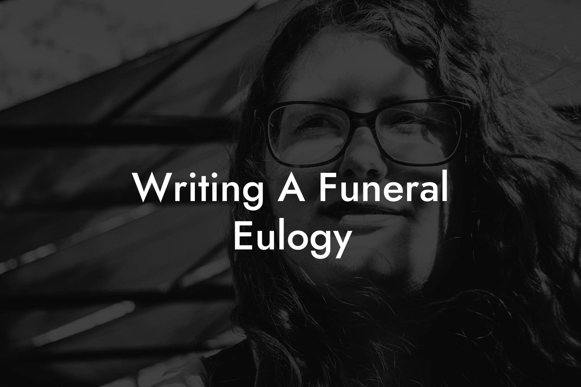 Writing A Funeral Eulogy