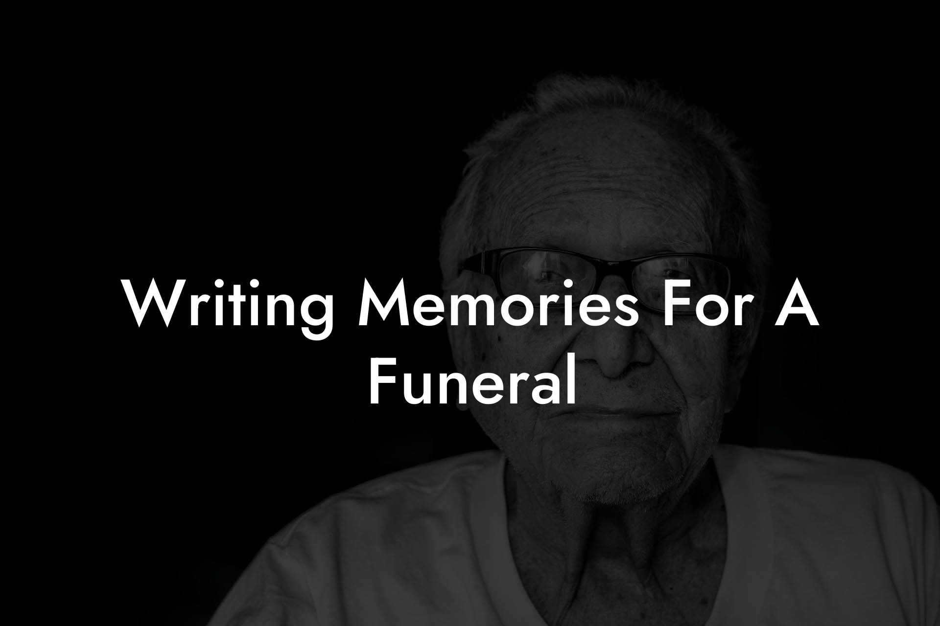Writing Memories For A Funeral