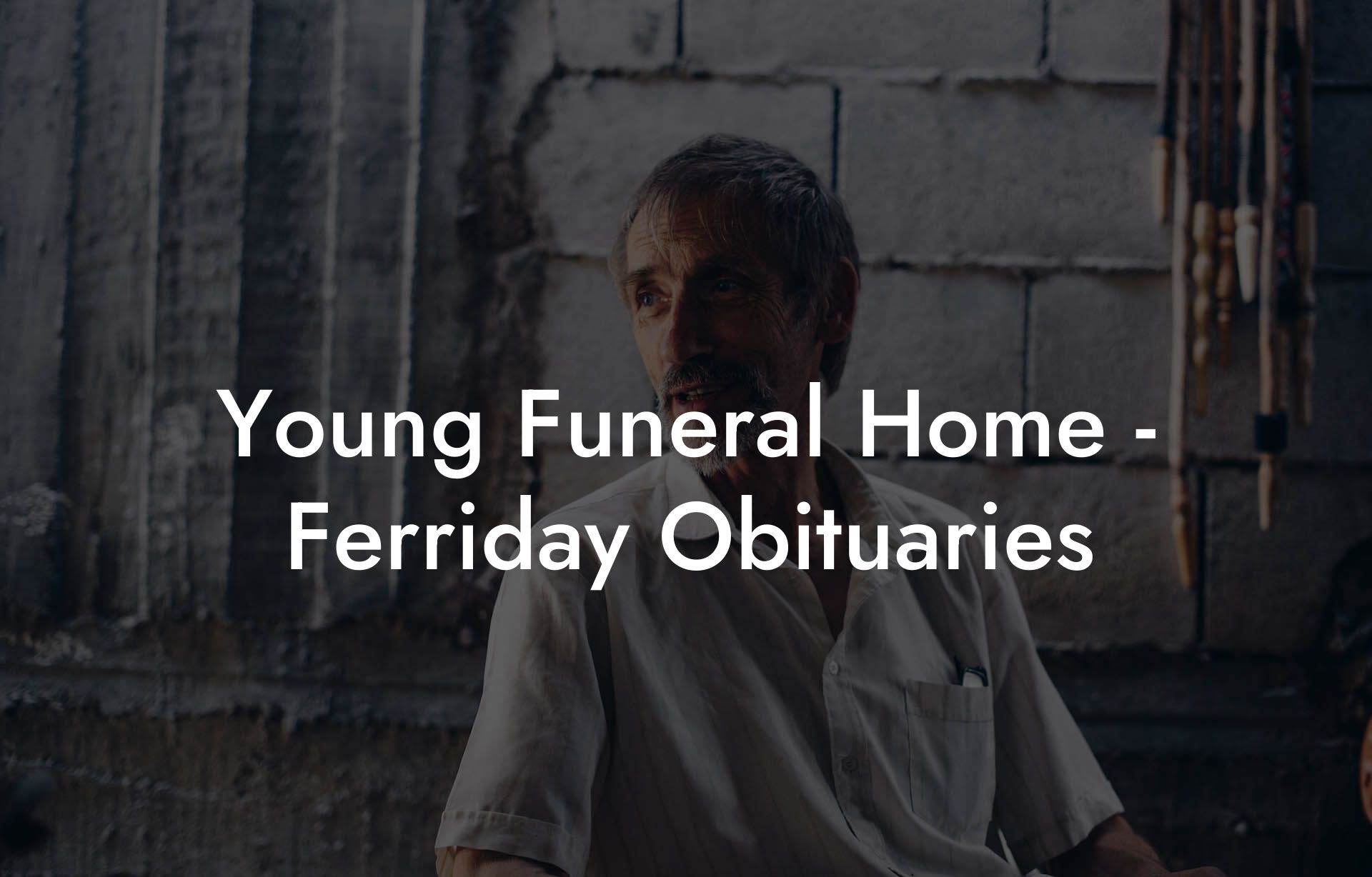 Young Funeral Home - Ferriday Obituaries