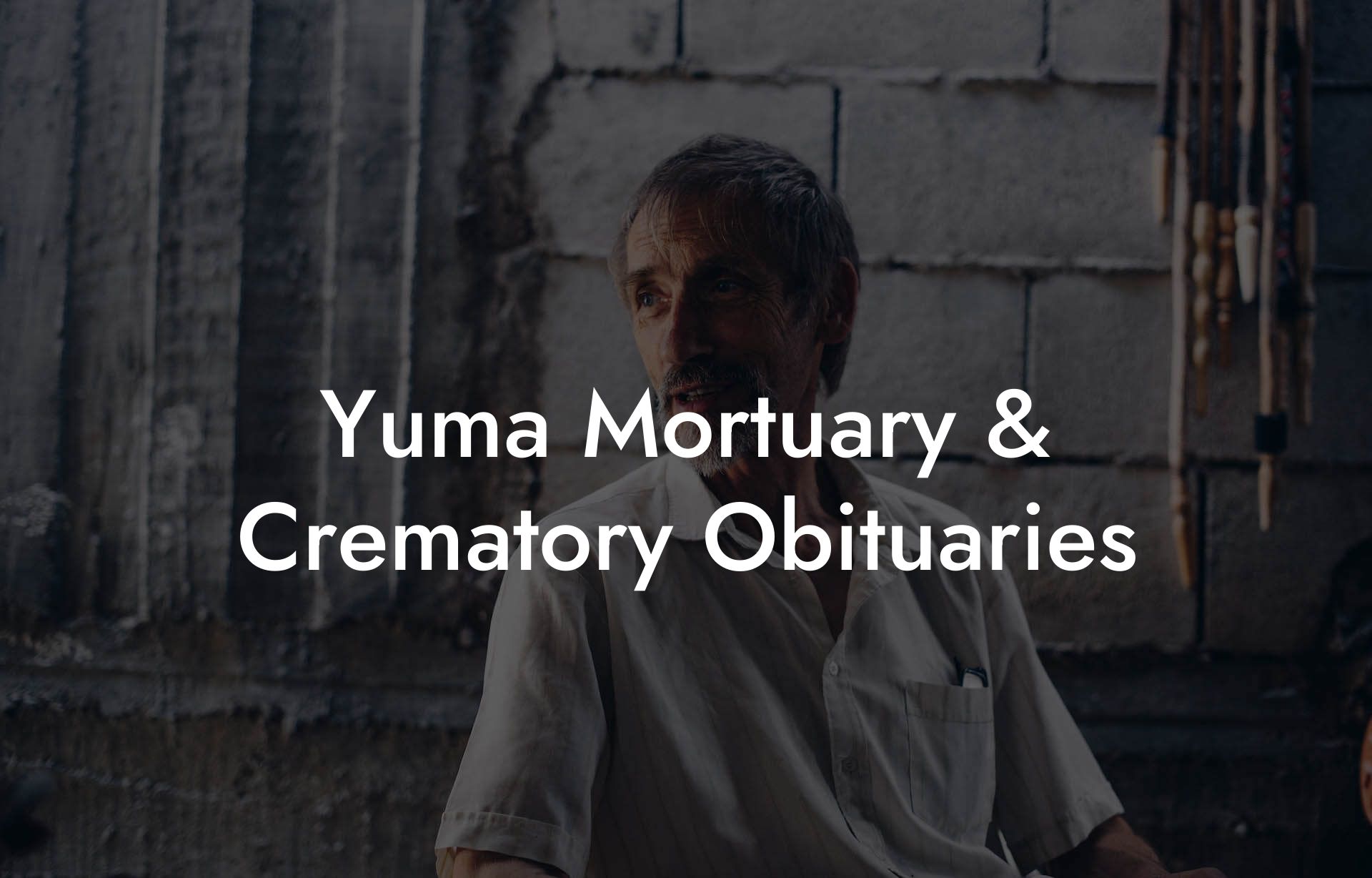 Yuma Mortuary & Crematory Obituaries